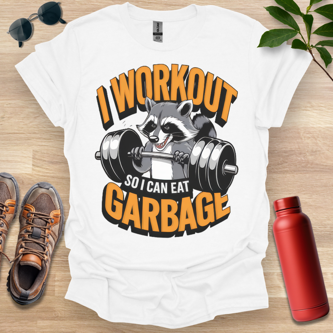 Workout Eat Garbage Raccoon T-Shirt