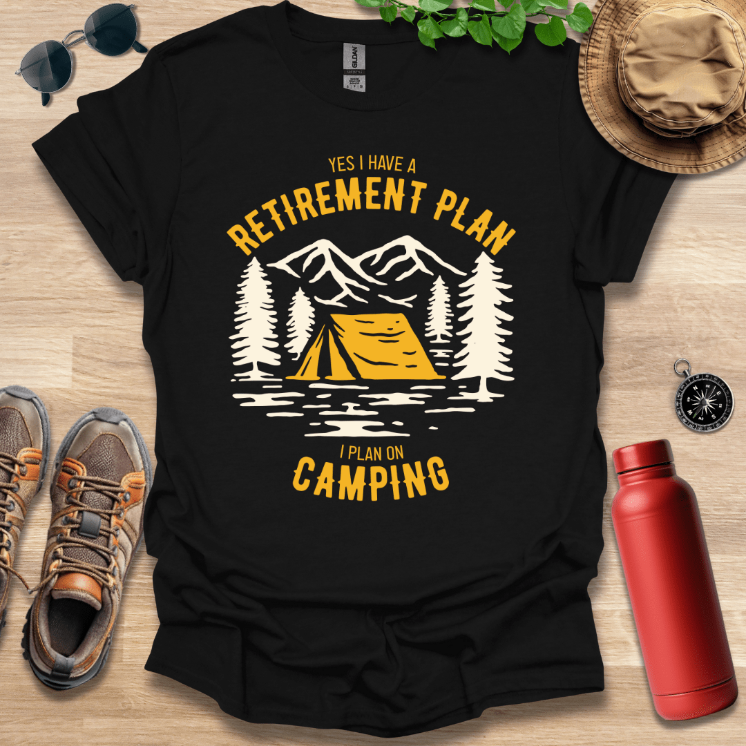 Retirement Plan T-Shirt