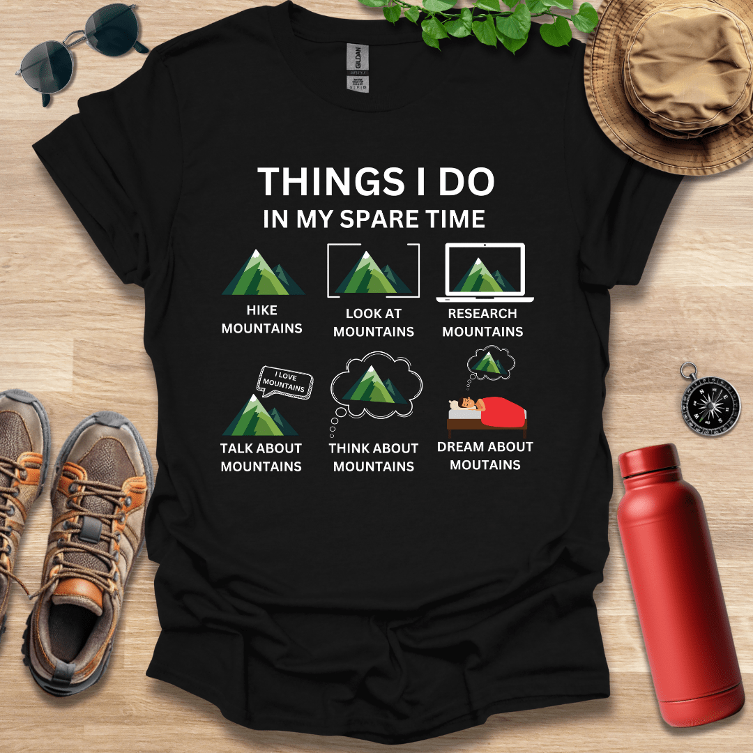 Things I Do T-Shirt