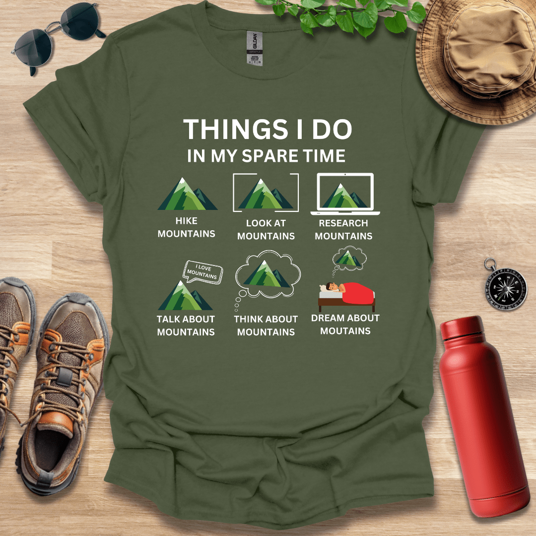 Things I Do T-Shirt