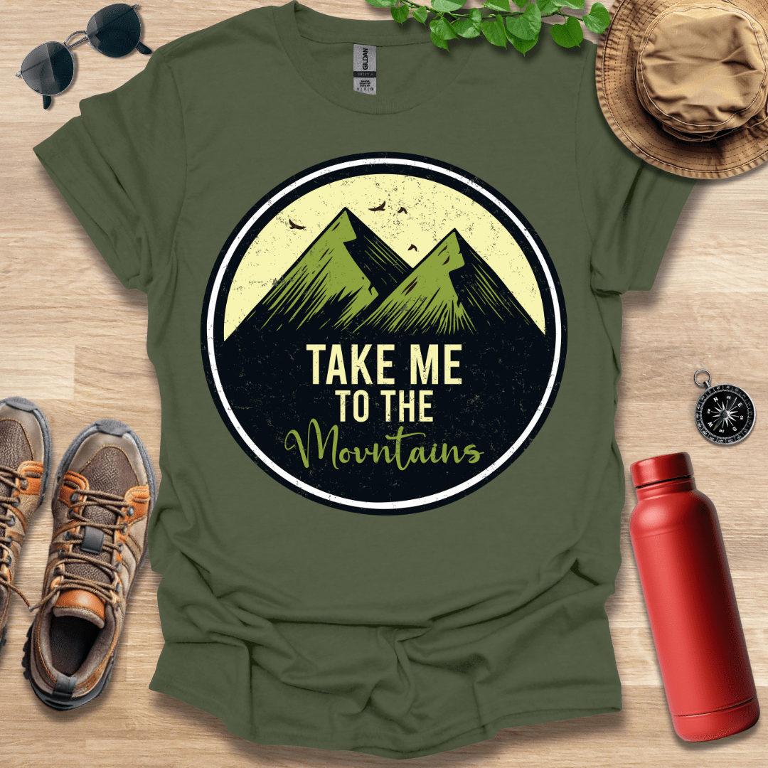 Take Me To The Mountains T-Shirt