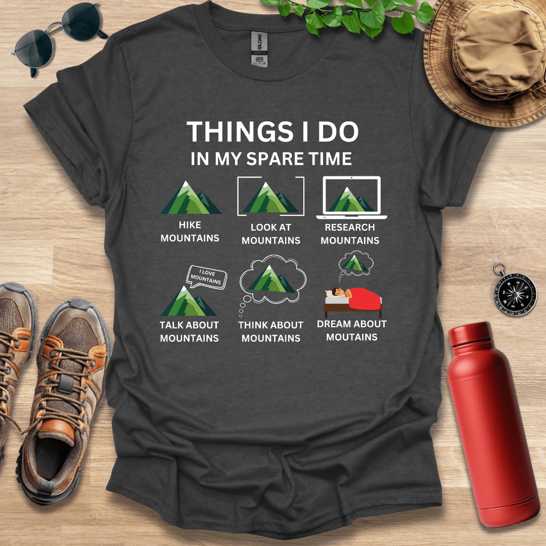 Things I Do T-Shirt