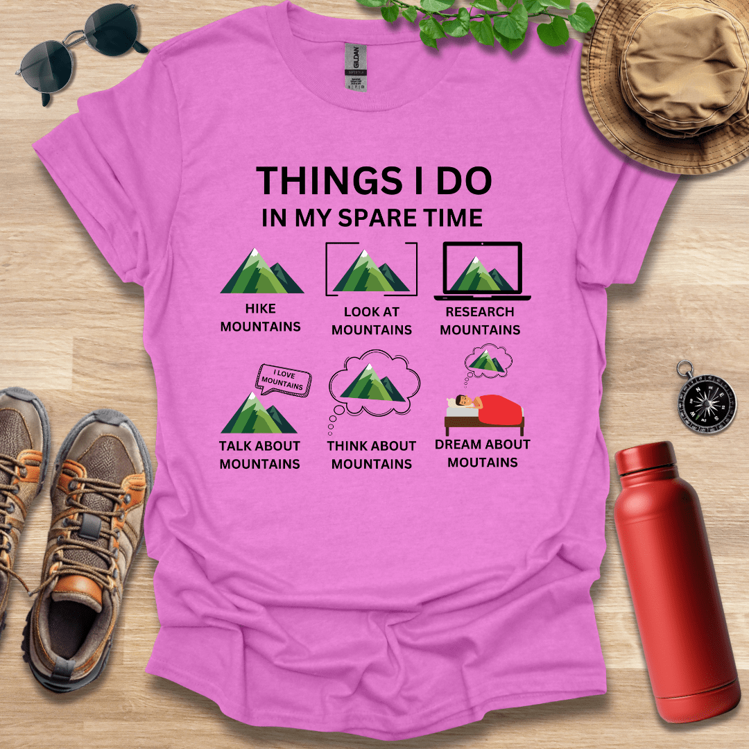 Things I Do T-Shirt