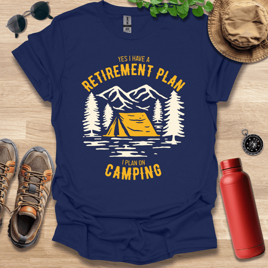 Retirement Plan T-Shirt