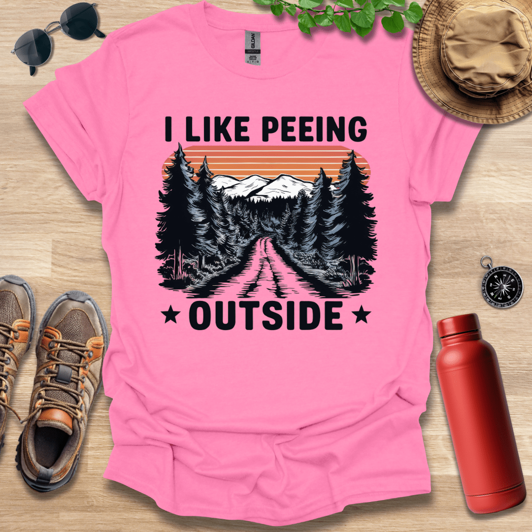 I Like Peeing Outside T-Shirt