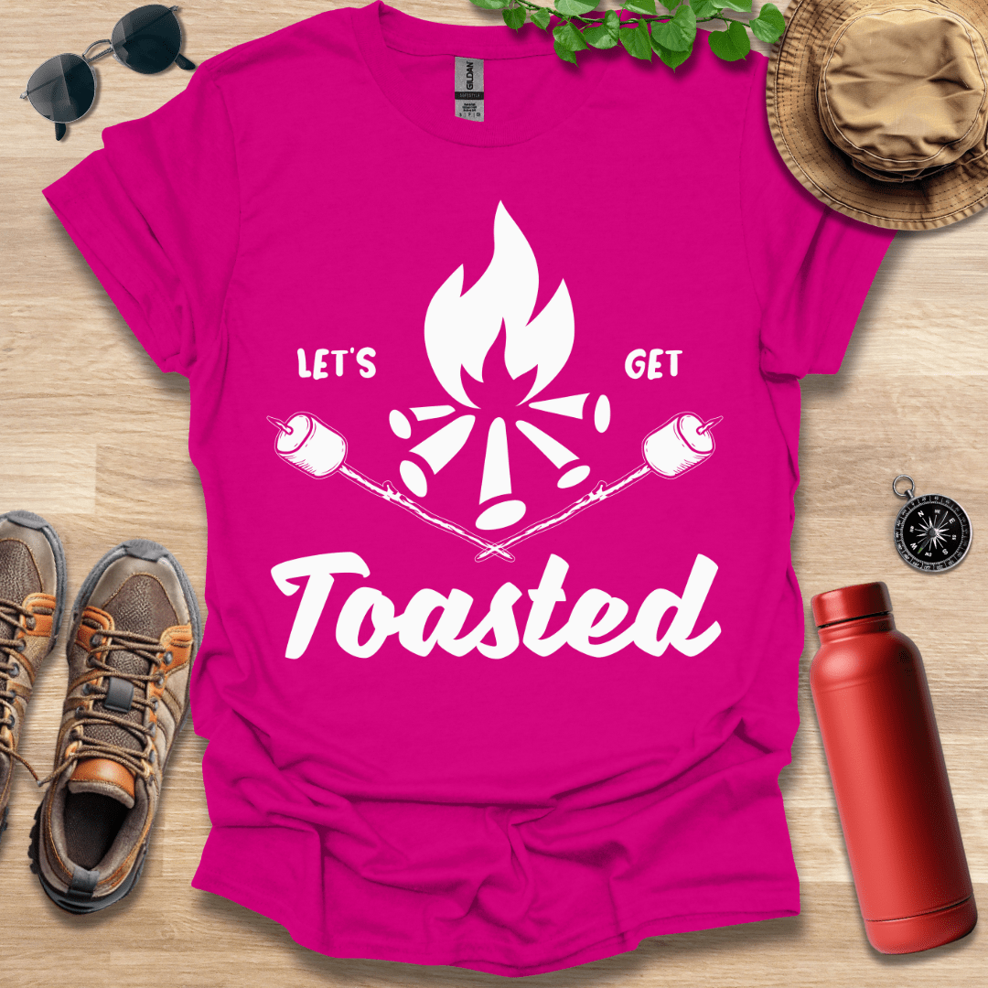 Lets Get Toasted T-Shirt