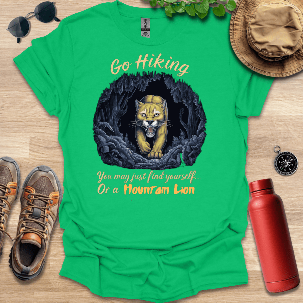 You May Find a Lion T-Shirt