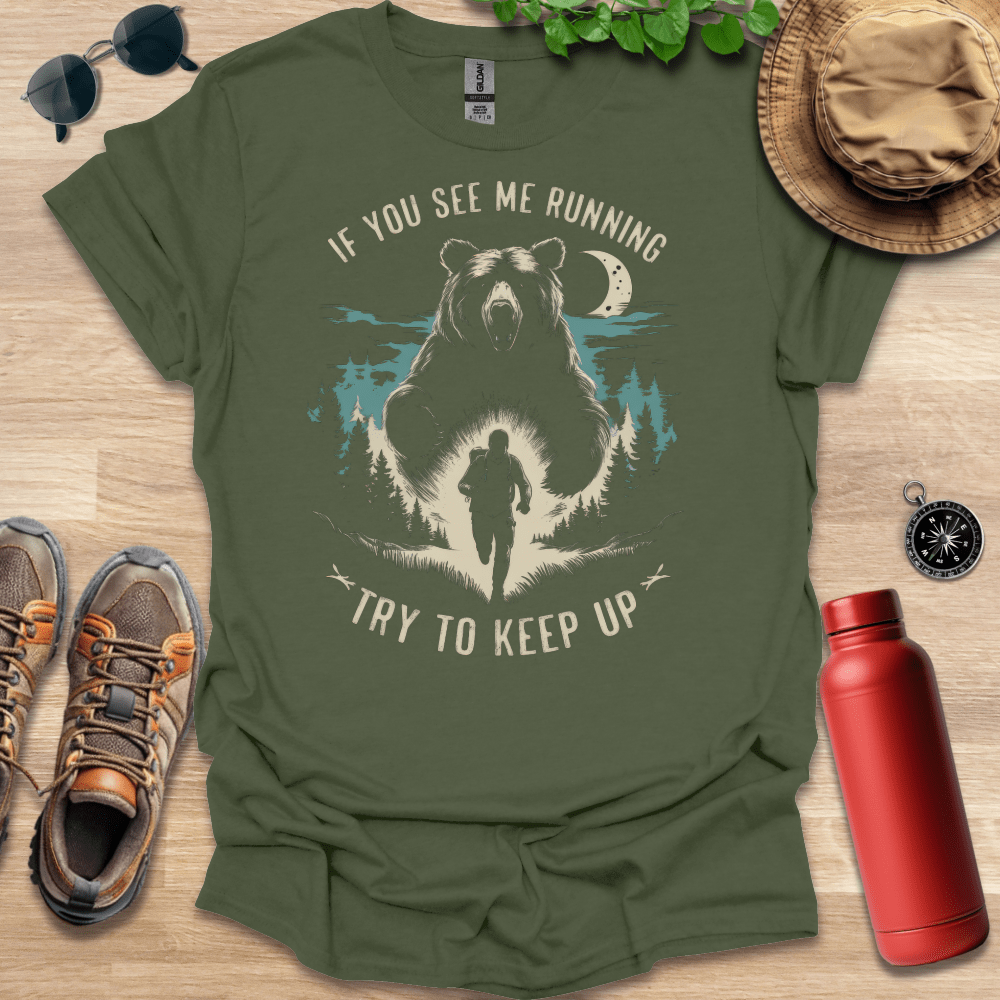 If You See Me Running T-Shirt