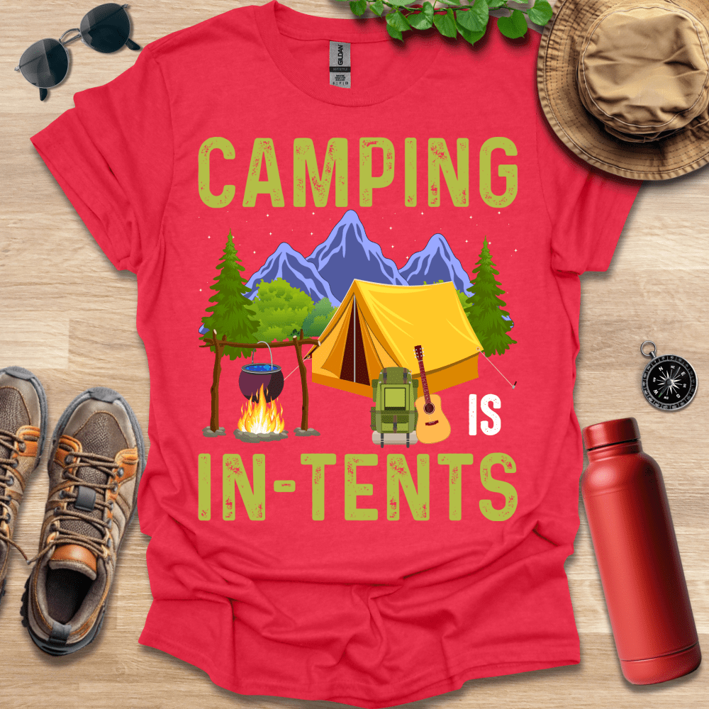 a red shirt that says camping is intent