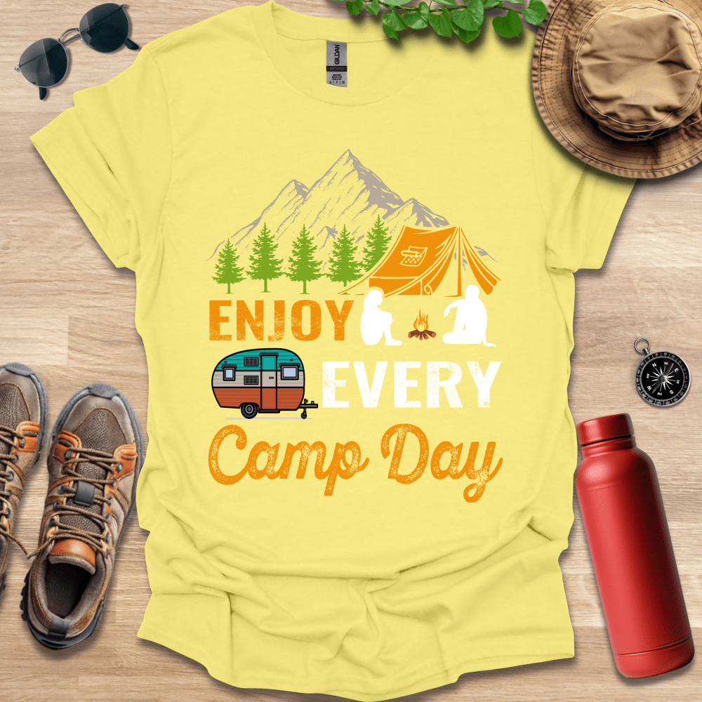 a shirt that says enjoy every camp day